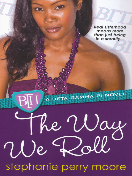 Title details for The Way We Roll by Stephanie Perry Moore - Available